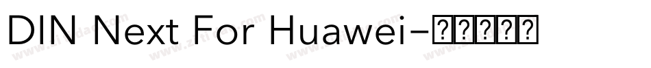 DIN Next For Huawei字体转换